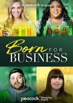 Watch Born for Business 0123movies