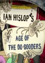 Watch Ian Hislop's Age of the Do-Gooders 0123movies