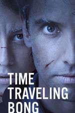 Watch Time Traveling Bong 0123movies