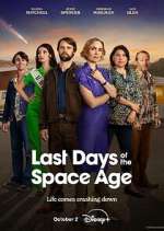 Watch Last Days of the Space Age 0123movies