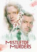 Watch Mistletoe Murders 0123movies