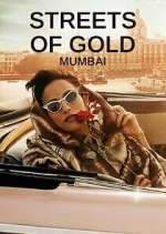 Watch Streets of Gold: Mumbai 0123movies