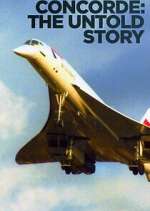 Watch Concorde: The Untold Story 0123movies