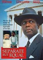 Watch Separate But Equal 0123movies