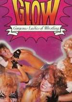 Watch GLOW: Gorgeous Ladies of Wrestling 0123movies