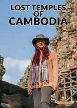 Watch Lost Temples of Cambodia 0123movies