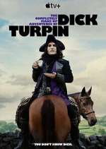 Watch The Completely Made-Up Adventures of Dick Turpin 0123movies