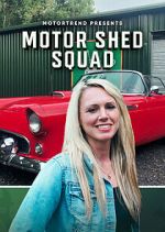 Watch Motor Shed Squad 0123movies