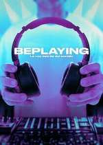 Watch BePlaying: La voz detrás del sonid 0123movies