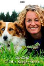 Watch Kate Humble: Off the Beaten Track 0123movies