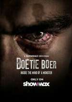 Watch Boetie Boer: Inside the Mind of a Killer 0123movies