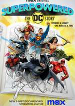 Watch Superpowered: The DC Story 0123movies