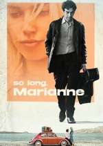 Watch So Long, Marianne 0123movies