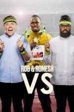 Watch Rob & Romesh Vs 0123movies