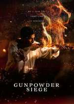 Watch Gunpowder Siege 0123movies