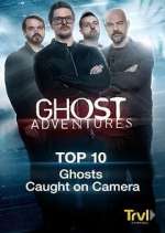 Watch Ghost Adventures: Top 10 0123movies