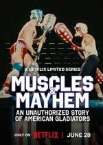 Watch Muscles & Mayhem: An Unauthorized Story of American Gladiators 0123movies