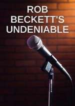 Watch Rob Beckett's Undeniable 0123movies