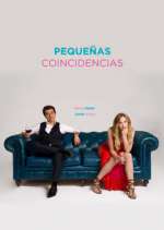 Watch Pequeñas Coincidencias 0123movies