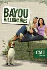 Watch Bayou Billionaires 0123movies