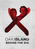 Watch The Curse of Oak Island: Behind the Dig 0123movies
