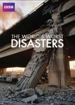 Watch The World's Worst Disasters 0123movies