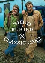 Watch Shed & Buried: Classic Cars 0123movies