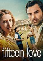 Watch Fifteen-Love 0123movies