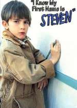 Watch I Know My First Name is Steven 0123movies