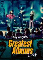 Watch Greatest Albums Live 0123movies