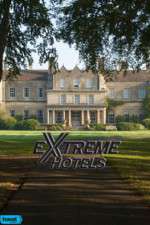 Watch Extreme Hotels 0123movies