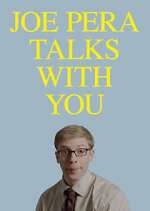 Watch Joe Pera Talks with You 0123movies