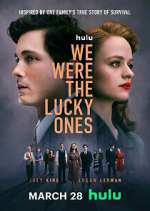 Watch We Were the Lucky Ones 0123movies