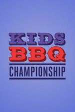 Watch Kids BBQ Championship 0123movies