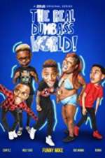 Watch The Real Dumbass World 0123movies