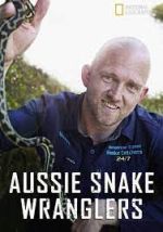 Watch Aussie Snake Wranglers 0123movies